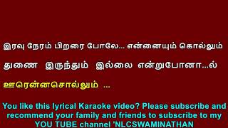 Naan kavingyanumillai  Short form Lyrical Karaoke [upl. by Atiuqa]