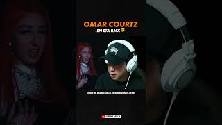 Omar Courtz en ETA Remix 🤯 [upl. by Snapp]