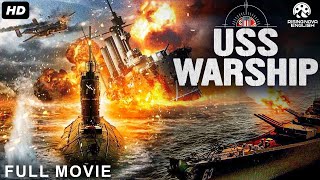 USS WARSHIP  Full Hollywood Action Movie  English Movie  Jeremy King Tim Large  Free Movie [upl. by Twedy455]