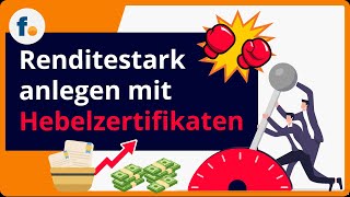 Hebelzertifikate handeln Mit Hebelprodukten renditestark anlegen  finanzennet [upl. by Dibri]