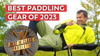 Best Paddling Gear of 2023  PaddleTV Awards [upl. by Solracnauj510]