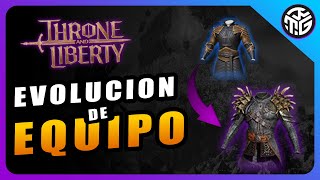 COMO TENER MEJOR EQUIPO EN THRONE AND LIBERTY  GUIA DE PROGRESION DE EQUIPAMIENTO [upl. by Layne368]