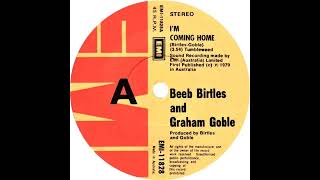 Beeb Birtles and Graham Goble  Im Coming Home [upl. by Odragde]