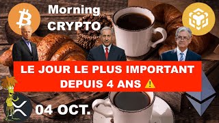 🚨04 OCT 2024☀️☕️🥐 LE JOUR LE PLUS IMPORTANT EN 4 ANS ⚠️ UPTOBER AUJOURDHUI OU PAS  👀 [upl. by Kciwdahc]