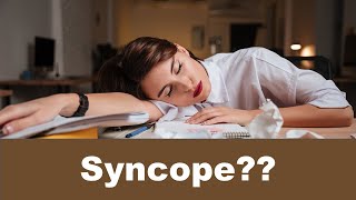 What is Syncope [upl. by Nanor237]