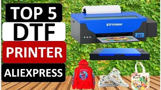 Top 5 Best DTF Printer in 2025 on Aliexpress [upl. by Shannon]