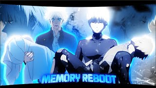 Gojo amp Kaneki  Memory Reboot  ◂ 𝙰𝙼𝚅 ∫ 𝙴𝙳𝙸𝚃 ┆▸ [upl. by Montagna]