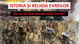 Istoria și religia evreilor Antisemitismul De ce au fost persecutați evreii Holocaustul [upl. by Nicolina]