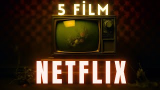 Netflix Film Önerileri İzlemen Gereken En İyi 5 Film 🍿🌟 [upl. by Htiduy]