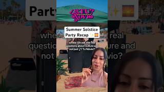 Summer Solstice Party Recap ✨🌅 ytunoviopodcast summervibes latinx [upl. by Nospmis43]