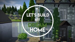 Lets Build My Dream Home  Part Two  The Farmhouse [upl. by Nonnaihr851]