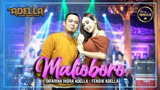 MALIOBORO  Doel Sumbang   Difarina Indra Adella ft Fendik Adella  OM ADELLA [upl. by Atilemrac570]