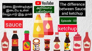 The difference between sauce and ketchup in Tamil [upl. by Pelagi]