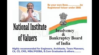 Be IBBI Registered Valuer and become your own Boss [upl. by Ryhpez9]