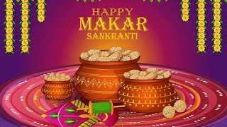 Makar Sankranti 2021  Pongal  Uttarayan  Poush Sankranti  Makara Jyoti Bhogali Bihu [upl. by Mella870]