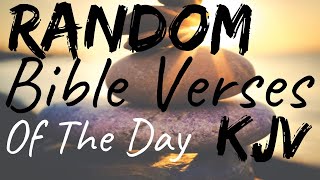 Random Bible Verse Of The Day KJV [upl. by Reggy]