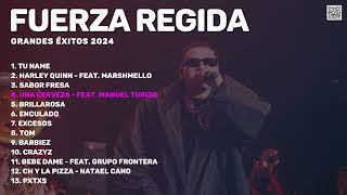 Fuerza Regida  Grandes Éxitos 2024 Mix [upl. by Nybbor]