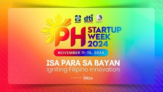 Philippine Startup Week 2024  Day 3  Afternoon Session [upl. by Yrellih76]