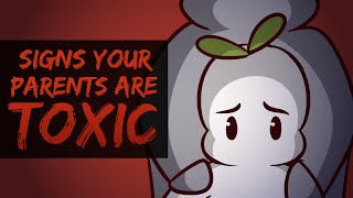 7 Signs Your Parents Are Toxic But You Dont Realize It [upl. by Grobe435]