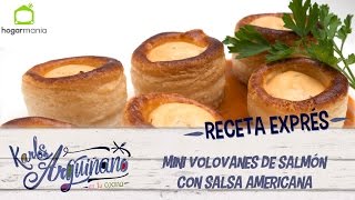 Receta Exprés Mini volovanes de salmón con salsa americana [upl. by Enimzaj]