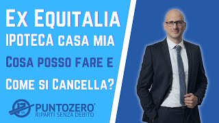 AGENZIA ENTRATE RISCOSSIONE ex Equitalia ha messo un IPOTECA sul tuo IMMOBILE Ecco cosa puoi fare [upl. by Doane]