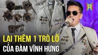 Toàn cảnh vụ việc Đàm Vĩnh Hưng đeo huy hiệu “lạ”  Tin tức mới nhất hôm nay [upl. by Nipahc]