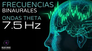 Terapia Sonido Binaural con Ondas Theta 75 Hz  Tono Puro  Tonos Milagrosos y Curativos [upl. by Luapnhoj134]