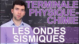 Les ondes sismiques  PhysiqueChimie  Terminale  Les Bons Profs [upl. by Ennayt]