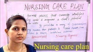 Nursing Care PlanLearn to write  Components of NCP  Important for all nursing exams [upl. by Elleniad114]