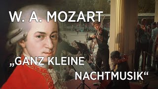 WA Mozart  Serenate ex C  Ganz kleine Nachtmusik KV648 official release [upl. by Elram302]