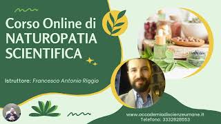 VIDEOCORSO INTRODUZIONE ALLA NATUROPATIA SCIENTIFICA [upl. by Esertap]