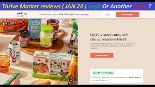 Thrive Market reviews  JAN 24  Legit Or Another Scam   ThriveMarket  ThriveMarket Com reviews [upl. by Cuthbert949]