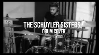 The Schuyler Sisters  DRUM COVER  Nano Amaya [upl. by Anel]