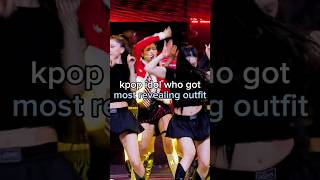 kpop idol who got most revealing outfit kpoping1995 parksxc [upl. by Tuhn]