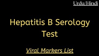 Hepatitis B Serology Test I Serology Markers Hepatitis B [upl. by Ambur]