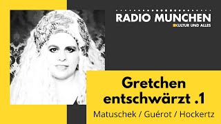 Gretchen entschwärzt 1  mit Milosz Matuschek  Ulrike Guérot  Stefan Hockertz [upl. by Nillad]