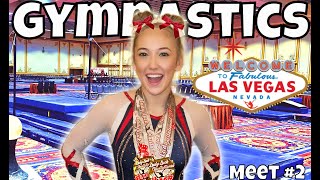 GYMNASTICS MEET🥇TRAVELING✈️TO LAS VEGAS♥️♣️♦️ DID SHE WIN [upl. by Esiuqcaj764]