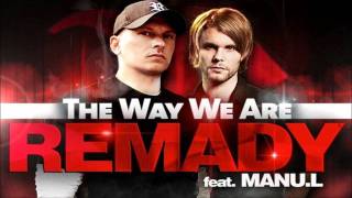 Remady  The Way We Are Klaas Club Mix [upl. by Oinota735]