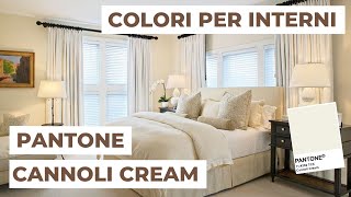 Colori per pareti come abbinare Pantone 2020 “Cannoli cream”  Analisi Colore 10 [upl. by Sualk]