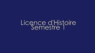 LICENCE DHISTOIRE  Semestre 1 [upl. by Ielak]