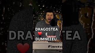 DRAGOSTEA E DUMNEZEU [upl. by Alberta]