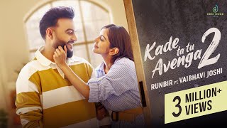 Kade ta tu Avenga 2 Official Video Runbir  Turban Beats  Eeman  Desi Hood Music  Latest Song [upl. by Cassie]