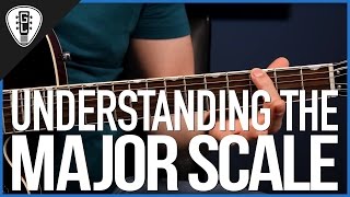 Understanding The Major Scale  Beginner Guitar Theory Lesson [upl. by Eilsew]