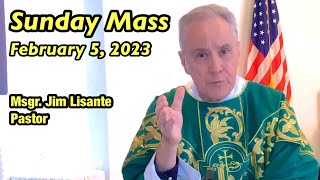 Sunday Mass  February 5 2023  Msgr Jim Lisante Pastor Our Lady of Lourdes Church [upl. by Ditter]