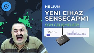 YENÄ° MÄ°NER CÄ°HAZI GELÄ°YOR  SENSECAP M1HELÄ°UM Ä°LE Ä°LGÄ°LÄ° SON GELÄ°ÅMELER [upl. by Niwdog]