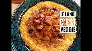 LE COUSCOUS VÉGÉTARIEN de POPOTE Le Lundi c’est Veggie [upl. by Cai640]