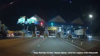 Klang  Bukit Raja Toll Plaza  Shapadu Highway  North Port  Lingkaran Sultan Hishamuddin [upl. by Ermeena437]