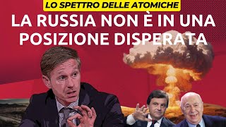 La Russia non è in una situazione disperata Lo spettro delle atomiche orsini politics new [upl. by Zetnwahs]