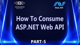 05  How To Consume  Use ASPNET Web API In ASPNET MVC Application  ASPNET Web API HindiUrdu [upl. by Naujit]