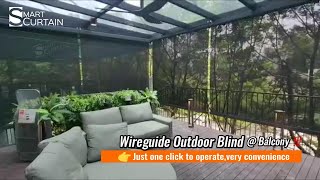 Install Wireguide Outdoor Blind Balcony Effectively block Glare amp Heat Smart Curtain Malaysia [upl. by Amiel]